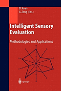 Intelligent Sensory Evaluation: Methodologies and Applications