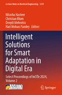 Intelligent Solutions for Smart Adaptation in Digital Era: Select Proceedings of Incite 2024, Volume 2