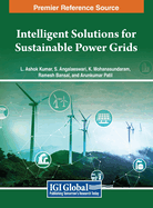Intelligent Solutions for Sustainable Power Grids