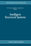 Intelligent Structural Systems