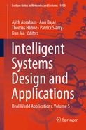 Intelligent Systems Design and Applications: Real World Applications, Volume 5