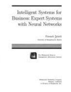 Intelligent Systems for Business: Expert Systems with Neural Networks