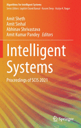 Intelligent Systems: Proceedings of Scis 2021