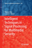 Intelligent Techniques in Signal Processing for Multimedia Security