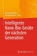 Intelligente Nano-Bio-Ger?te der n?chsten Generation