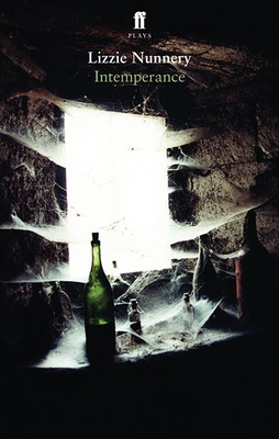 Intemperance - Nunnery, Lizzie