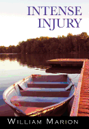 Intense Injury