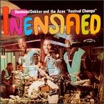 Intensified