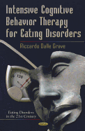 Intensive Cognitive Behavior Therapy for Eating Disorders