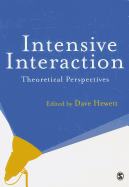 Intensive Interaction: Theoretical Perspectives