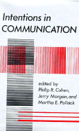 Intentions in Communication
