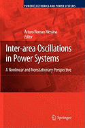 Inter-Area Oscillations in Power Systems: A Nonlinear and Nonstationary Perspective