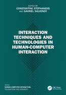Interaction Techniques and Technologies in Human-Computer Interaction