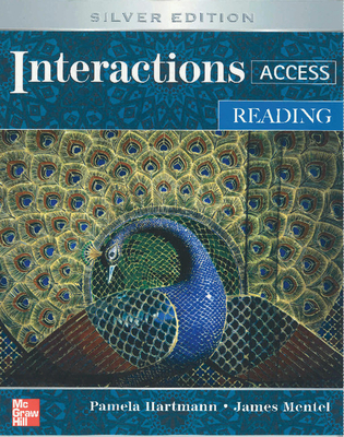 Interactions Access Reading Student Book - Hartmann, Pamela, and Mentel, James