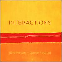 INTERACTIONS - B�rd Monsen (violin); Gunnar Flagstad (piano)