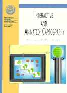 Interactive and Animated Cartography