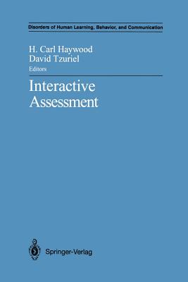 Interactive Assessment - Haywood, H Carl (Editor), and Tzuriel, David (Editor)