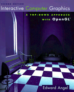 Interactive Computer Graphics: A Top-Down Approach with OpenGL