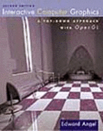 Interactive Computer Graphics: A Top-Down Approach with OpenGL