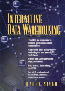 Interactive Data Warehousing - Singh, Harry, and Singh, Harinder S