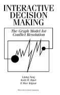 Interactive Decision Making: The Graph Model for Conflict Resolution