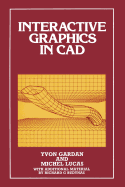 Interactive Graphics in CAD