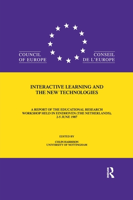 Interactive Learning & The New - Harrison, C. (Editor)