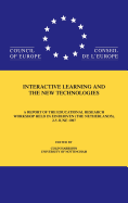 Interactive Learning & the New