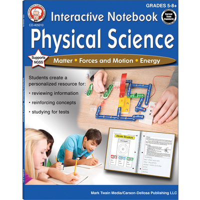 Interactive Notebook: Physical Science, Grades 5 - 8 - Cameron, Schyrlet, and Craig, Carolyn