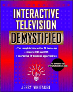 Interactive Television Demystified