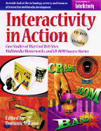 Interactivity in Action