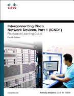Interconnecting Cisco Network Devices, Part 1 (ICND1)
