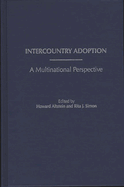 Intercountry Adoption: A Multinational Perspective