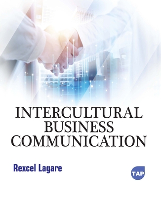 Intercultural Business Communication - Lagare, Rexcel