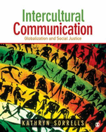 Intercultural Communication: Globalization and Social Justice