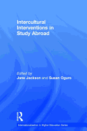Intercultural Interventions in Study Abroad