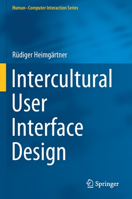 Intercultural User Interface Design - Heimg�rtner, R�diger