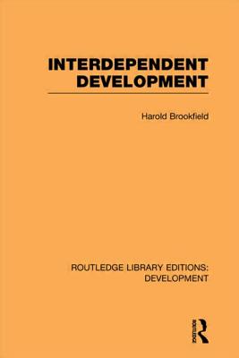 Interdependent Development - Brookfield, Harold