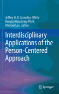 Interdisciplinary Applications of the Person-Centered Approach