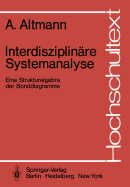 Interdisziplin�re Systemanalyse: Eine Strukturalgebra Der Bonddiagramme