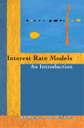 Interest Rate Models: An Introduction