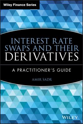Interest Rate Swaps - Sadr, Amir