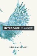 Interface Masque - Lewitt, Shariann
