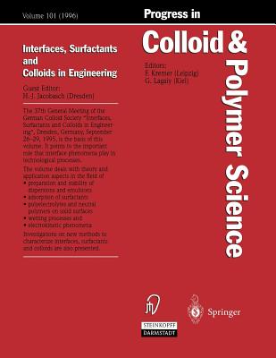 Interfaces, Surfactants and Colloids in Engineering - Jacobasch, Hans-J�rg (Guest editor)