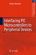 Interfacing PIC Microcontrollers to Peripherial Devices