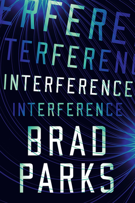 Interference - Parks, Brad