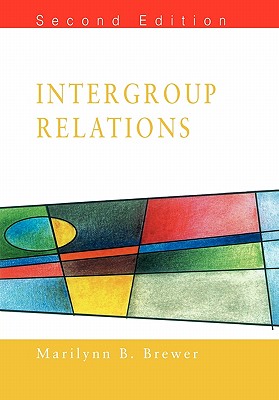 Intergroup Relations - Brewer