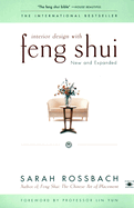 Interior Design with Feng Shui: New and Expanded