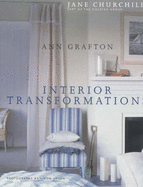 Interior Transformations: Changing Your Interior Life