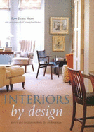 Interiors by Design: Advice and Inspiration from the Professionals